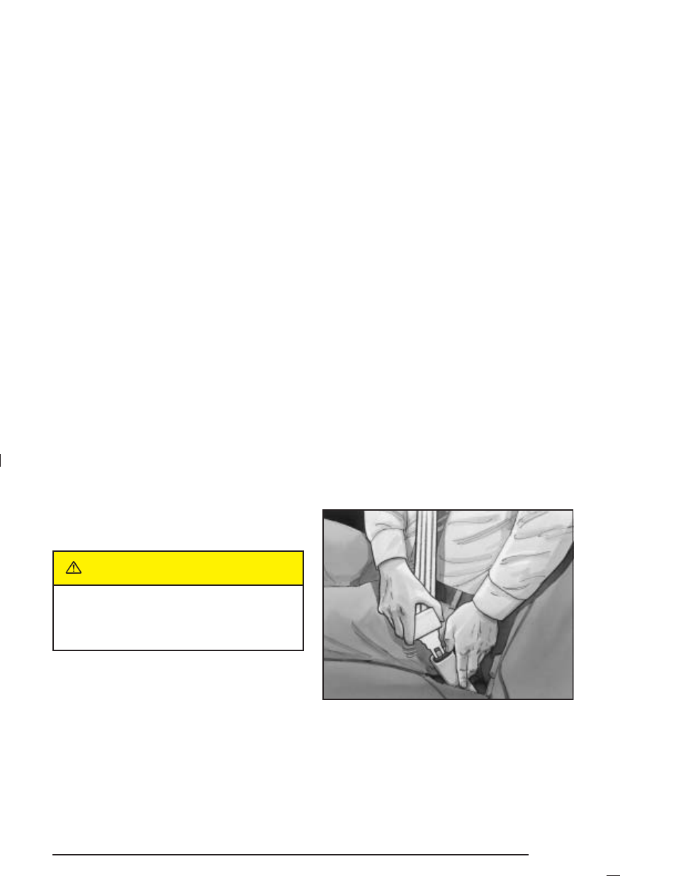 Caution | Buick 2005 Park Avenue User Manual | Page 29 / 388