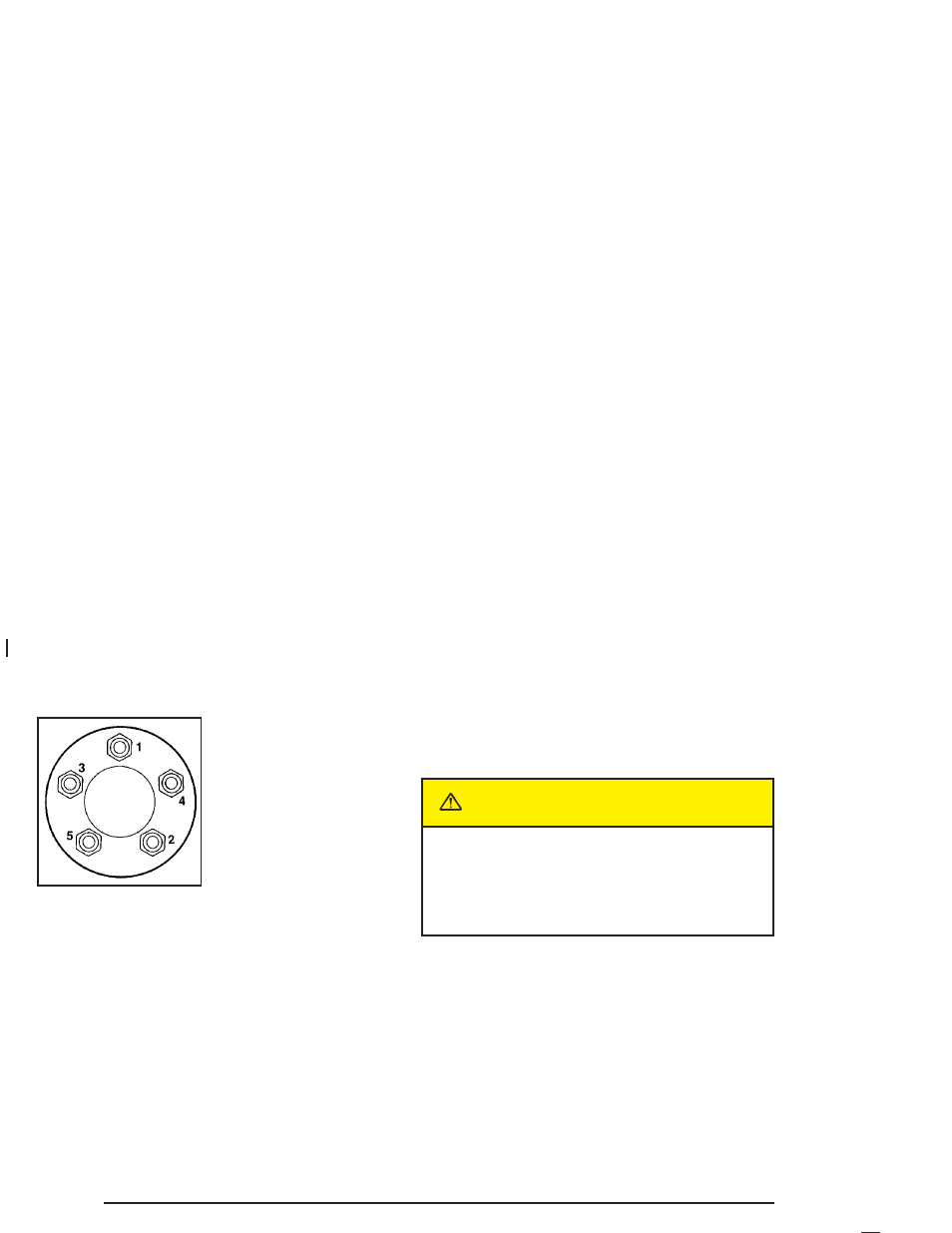 Storing a flat or spare tire and tools, Storing a flat or spare tire and tools -80, Caution | Buick 2005 Park Avenue User Manual | Page 312 / 388