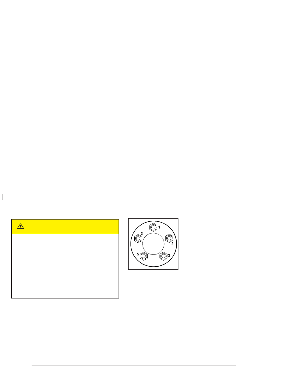 Caution | Buick 2005 Century User Manual | Page 288 / 348