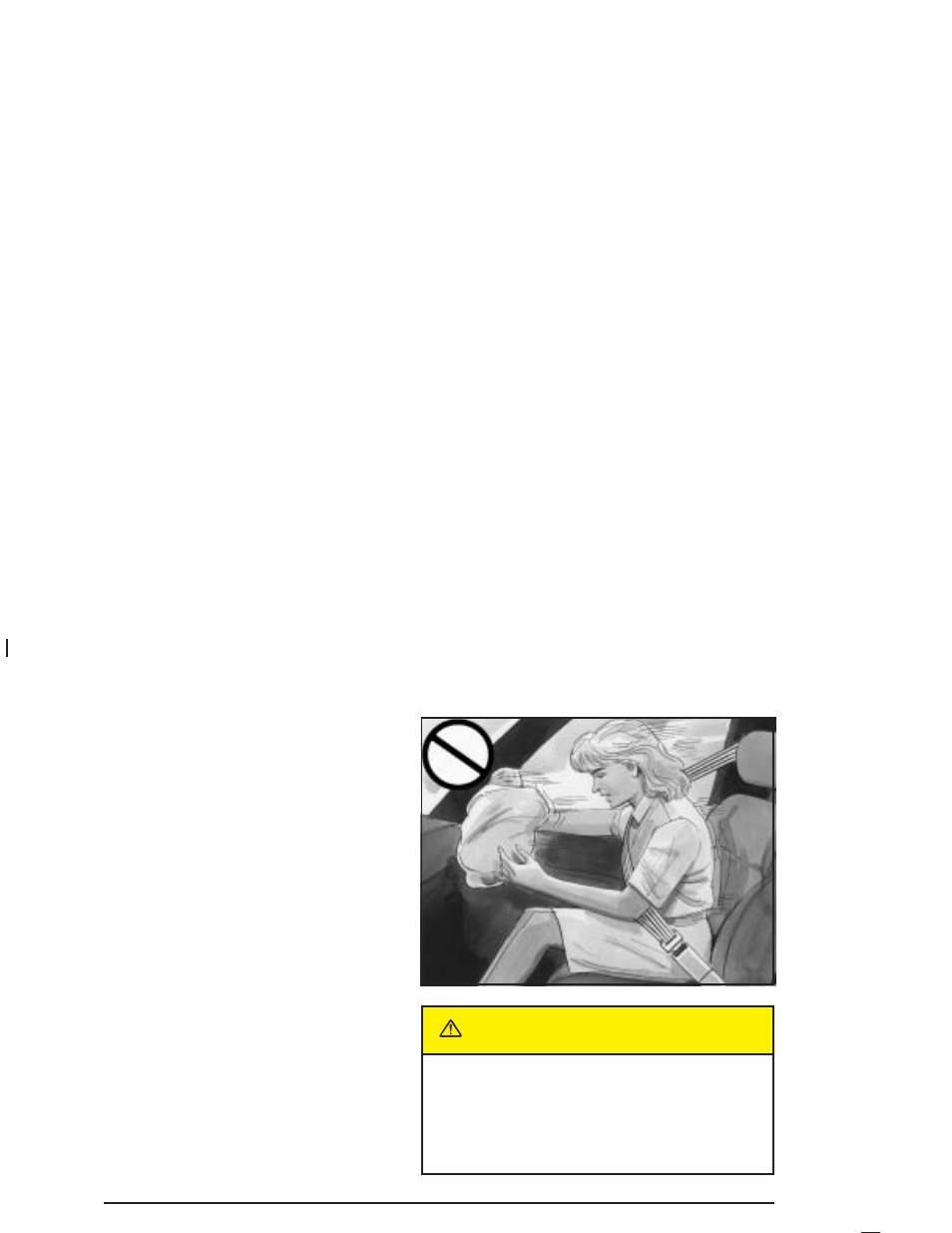 Infants and young children, Infants and young children -30, Caution | Buick 2005 Century User Manual | Page 36 / 348