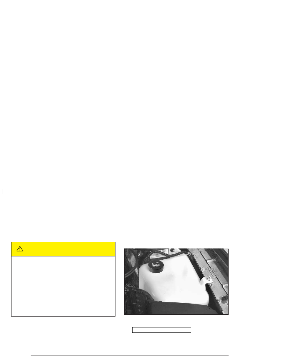 Caution, What to use, Checking coolant | Buick 2004 Park Avenue User Manual | Page 270 / 410
