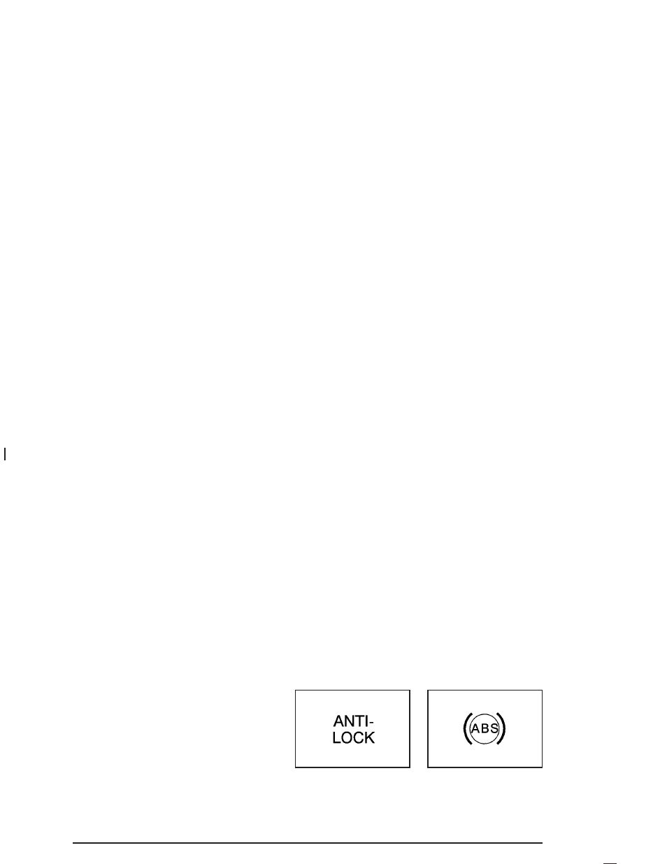 Braking, Braking -6, Anti-lock brake system (abs) | Buick 2004 Century User Manual | Page 172 / 358