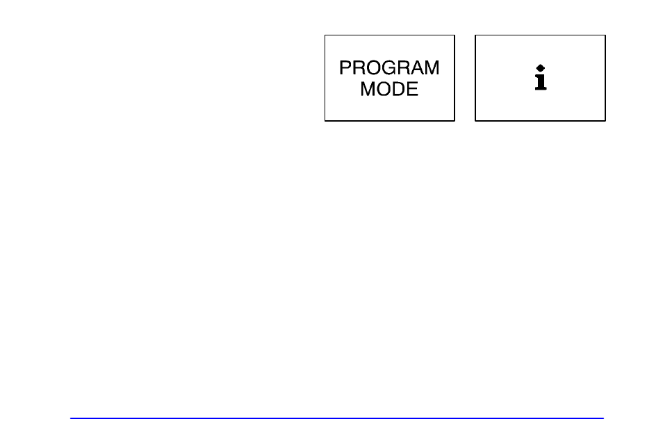 Entering programming mode | Buick 2002 Rendezvous User Manual | Page 202 / 455