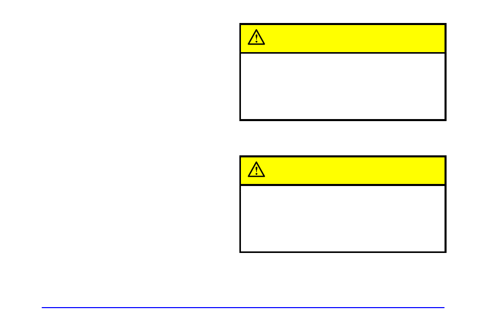 Secondary latch system, Caution | Buick 2002 Rendezvous User Manual | Page 331 / 455