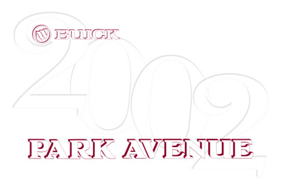 Buick 2002 Park Avenue User Manual | 395 pages