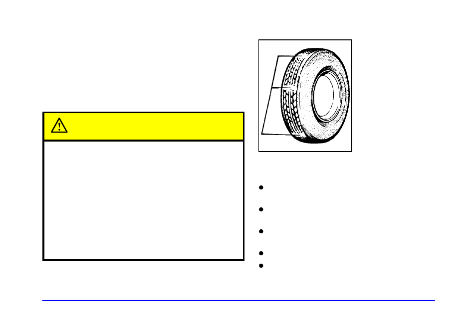When it s time for new tires, Caution | Buick 2001 Century User Manual | Page 295 / 351