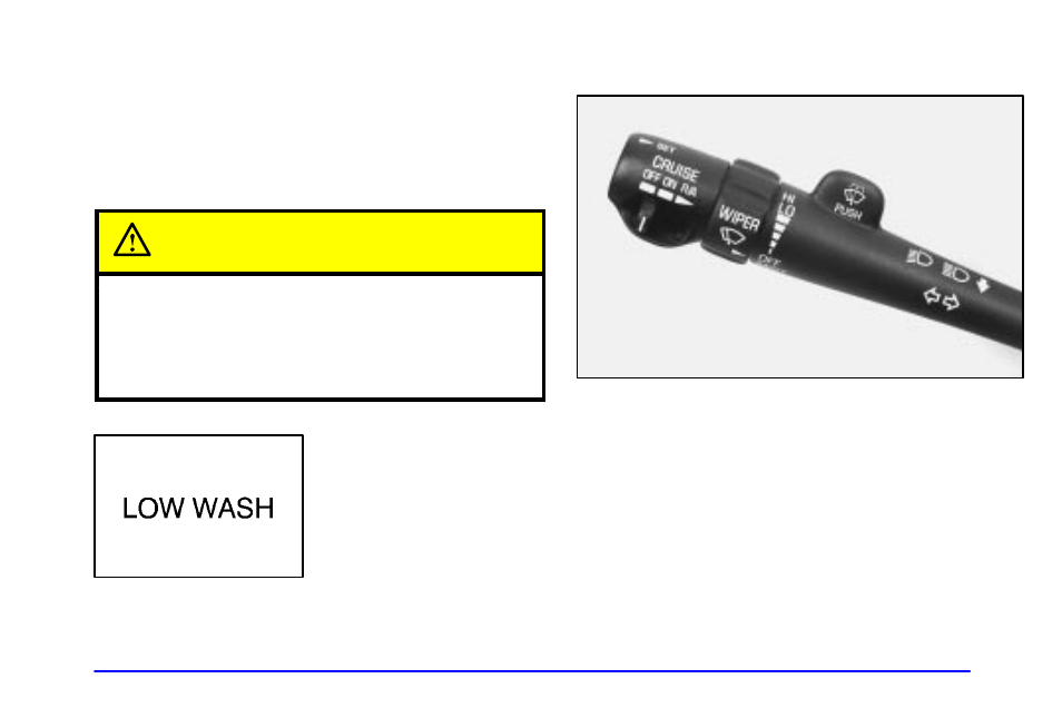 Windshield washer, Cruise control (if equipped), Caution | Buick 2000 Century User Manual | Page 106 / 344
