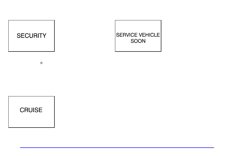 Security light, Cruise light, Service vehicle soon light | Buick 2000 Century User Manual | Page 135 / 344