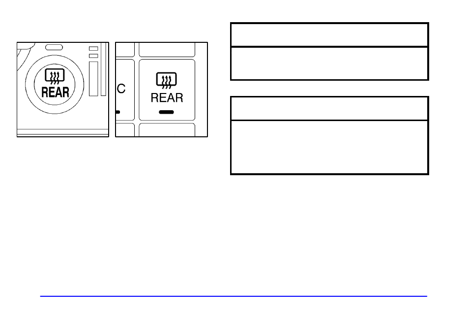 Rear window defogger, Notice | Buick 2000 Century User Manual | Page 145 / 344