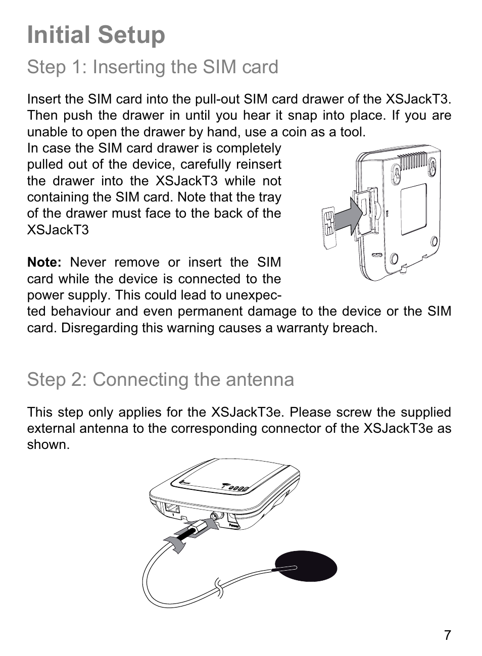 Initial setup, Step 1: inserting the sim card, Step 2: connecting the antenna | 4G Systems XSJack T3e User Manual | Page 7 / 33