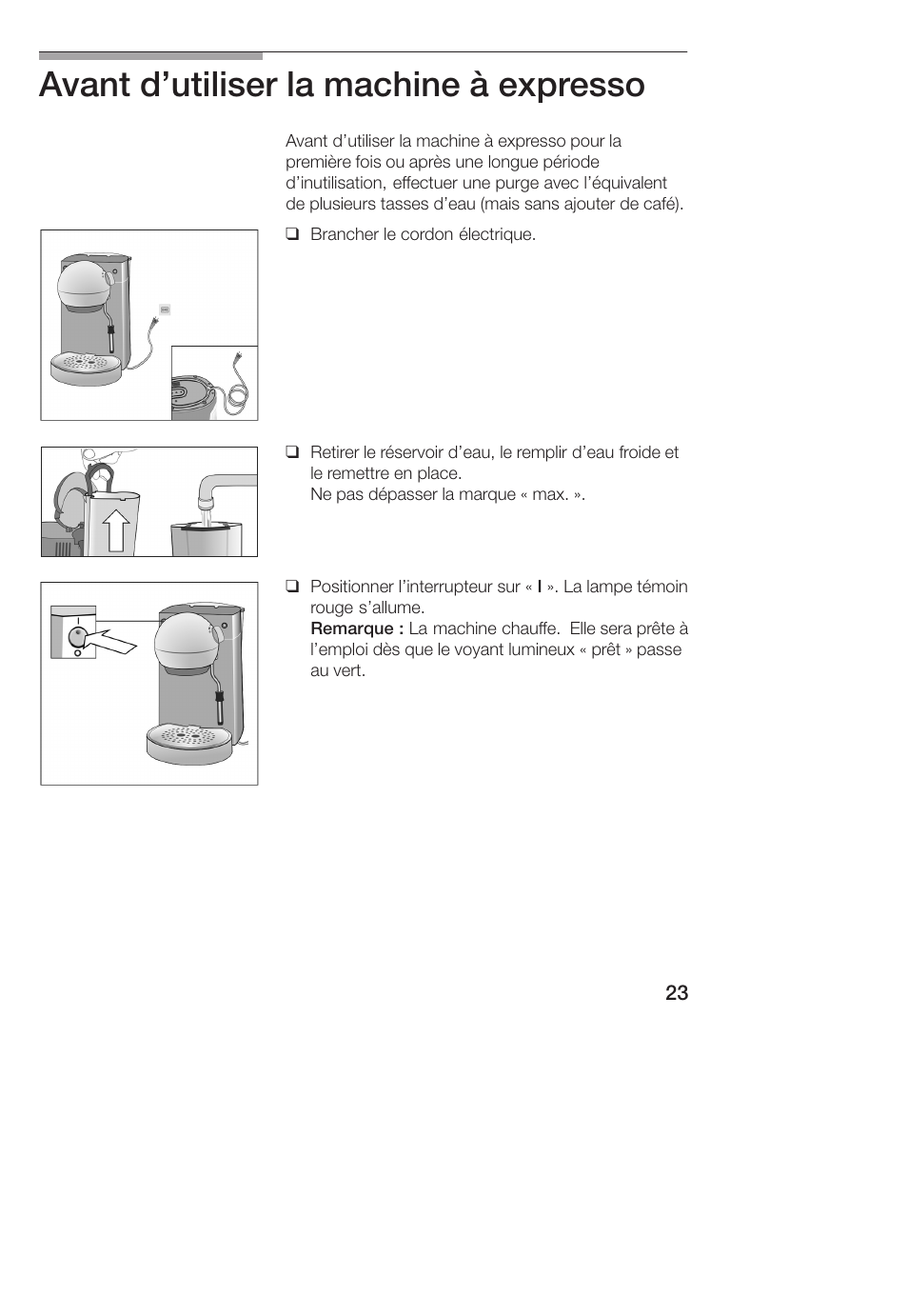 Avant d'utiliser la machine à expresso | Bosch TCA 4101 UC User Manual | Page 23 / 56