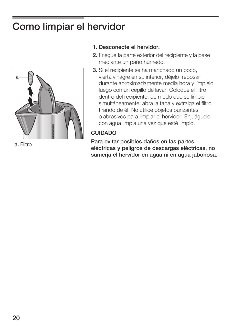 Como limpiar el hervidor | Bosch TWK 911 UC User Manual | Page 20 / 24