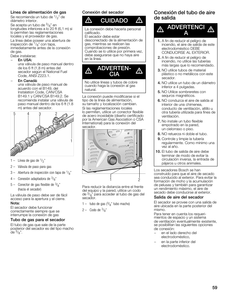 Cuidado, Advertenć cia, Advertenci a | Conexión del tubo de aire de salida | Bosch WTMC6521UC User Manual | Page 59 / 80
