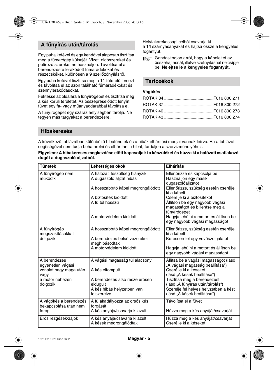 A fænyírás után/tárolás tartozékok hibakeresés | Bosch ROTAK 37 User Manual | Page 107 / 171