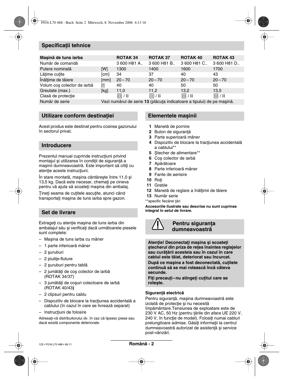 Specificaøii tehnice | Bosch ROTAK 37 User Manual | Page 122 / 171