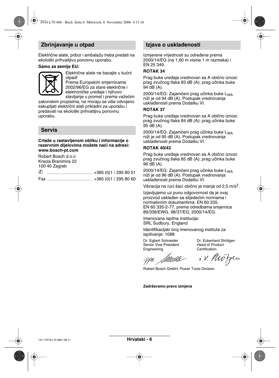 Zbrinjavanje u otpad servis izjava o uskla∂enosti | Bosch ROTAK 37 User Manual | Page 151 / 171