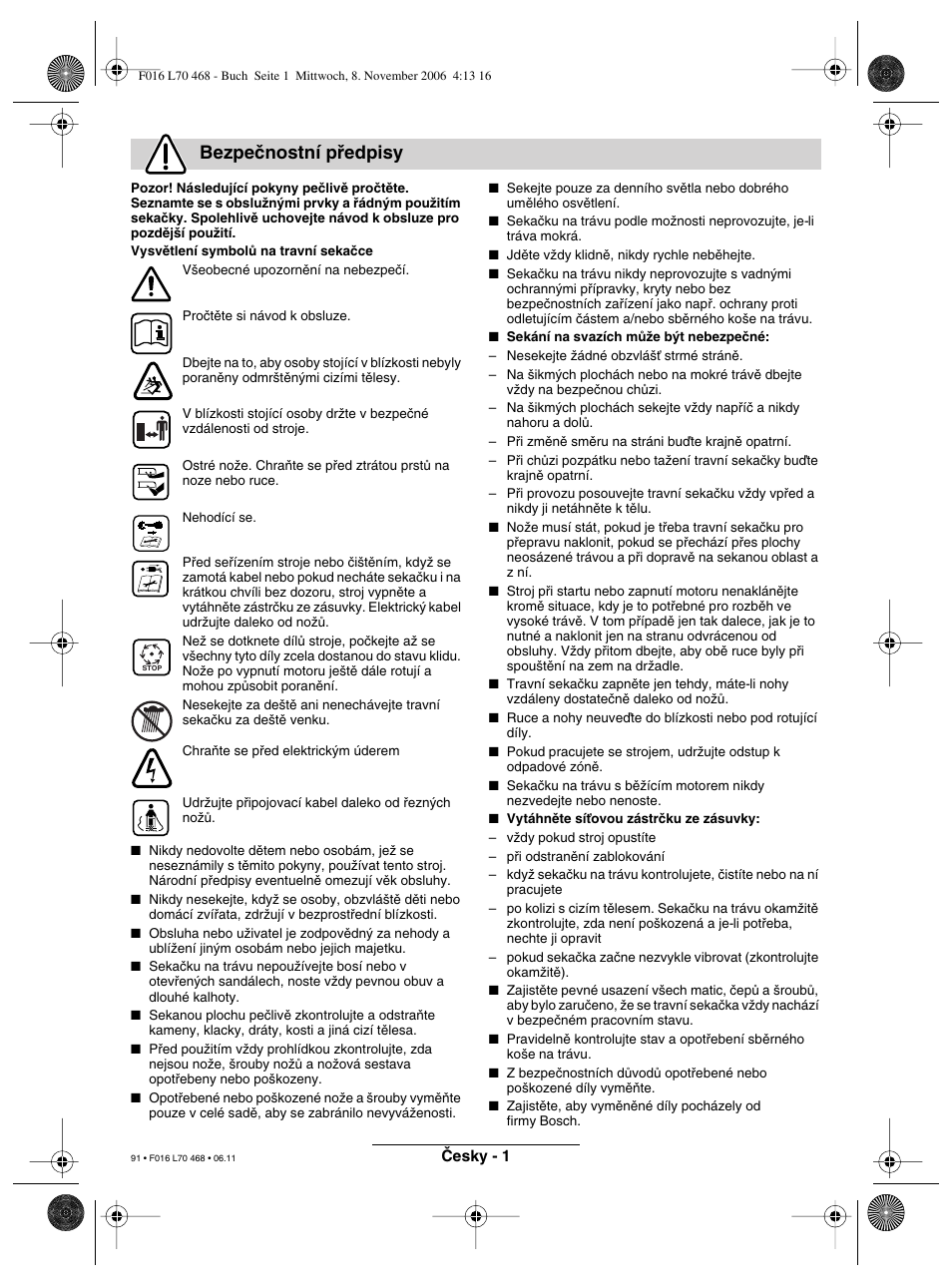 Bezpeãnostní pﬁedpisy | Bosch ROTAK 37 User Manual | Page 91 / 171