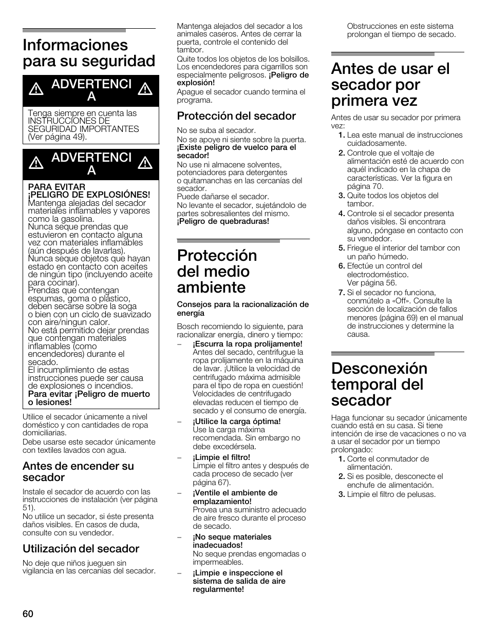 Informaciones para su seguridad d, Protección del medio ambiente, Antes de usar el secador por primera vez | Desconexión temporal del secador, Advertenci a, Antes de encender su secador, Utilización del secador, Protección del secador | Bosch WTMC6321US User Manual | Page 60 / 72