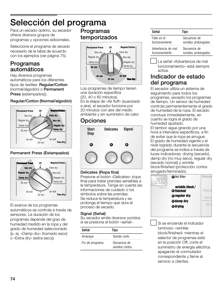 Selección del programa, Programas automáticos, Programas temporizados | Opciones, Indicador de estado del programa | Bosch WTMC 3500UC User Manual | Page 74 / 84