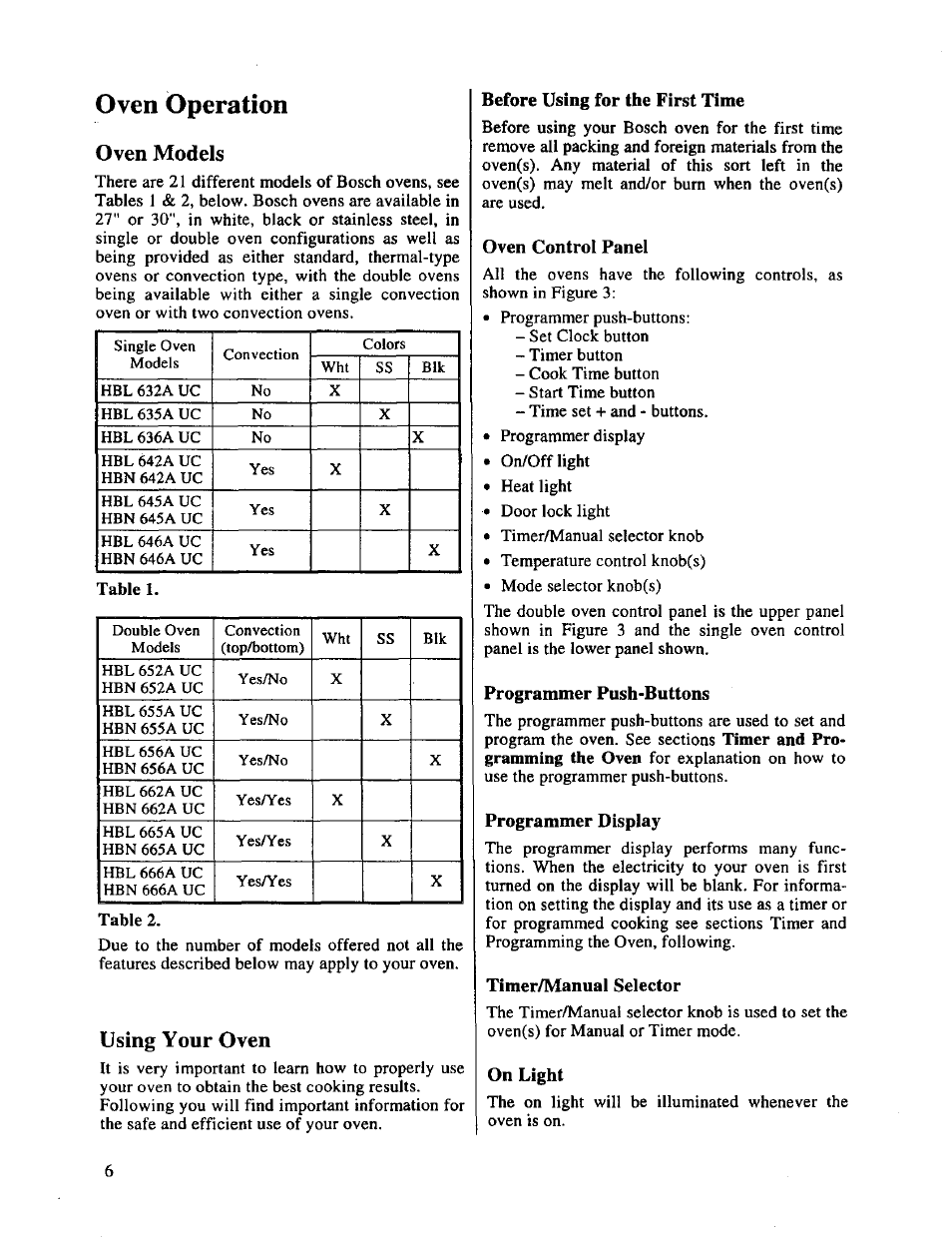 Before using for the first time, Oven control panel, Programmer push-buttons | Programmer display, Timer/manual selector, On light, Oven operation, Oven models, Using your oven | Bosch HBL 65.. User Manual | Page 8 / 23