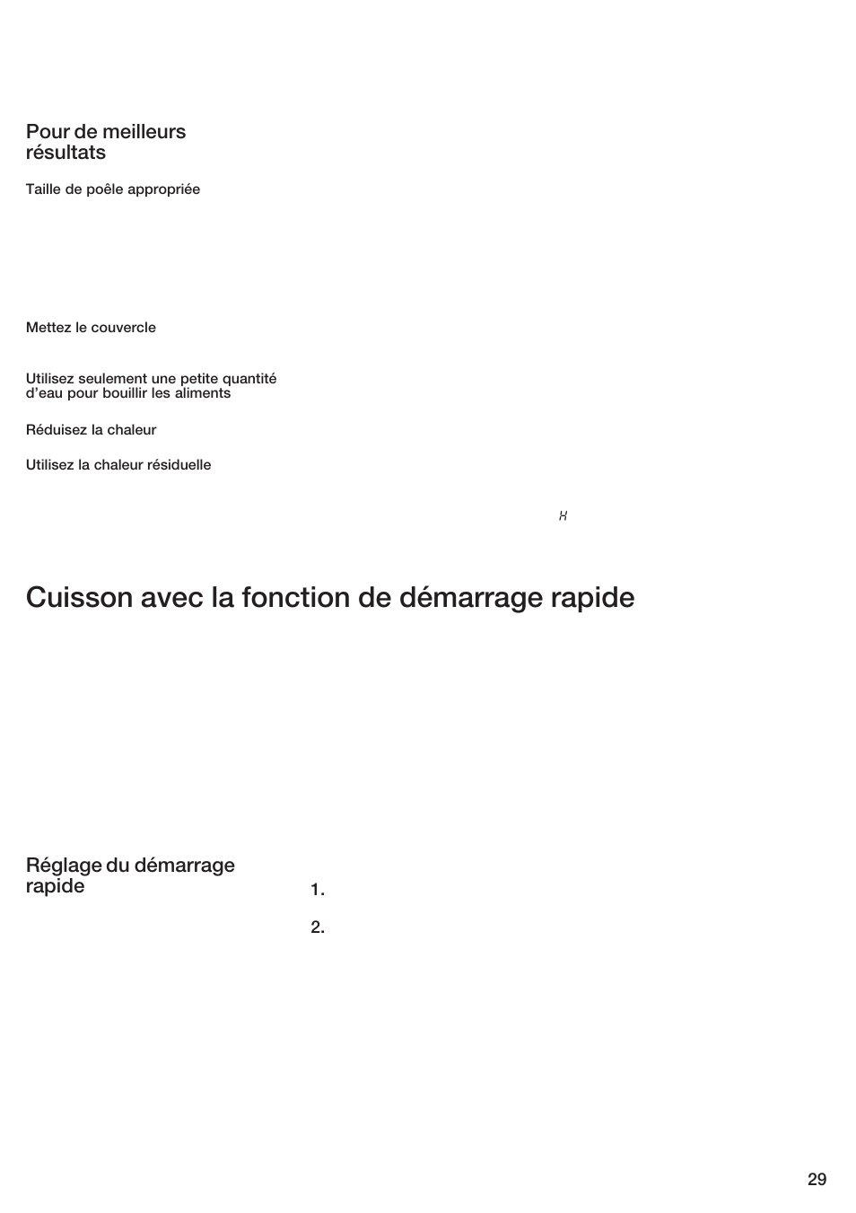 Cuisson avec la fonction de démarrage rapide, Pour de meilleurs résultats, Réglage du démarrage rapide | Bosch ET 74 User Manual | Page 29 / 56
