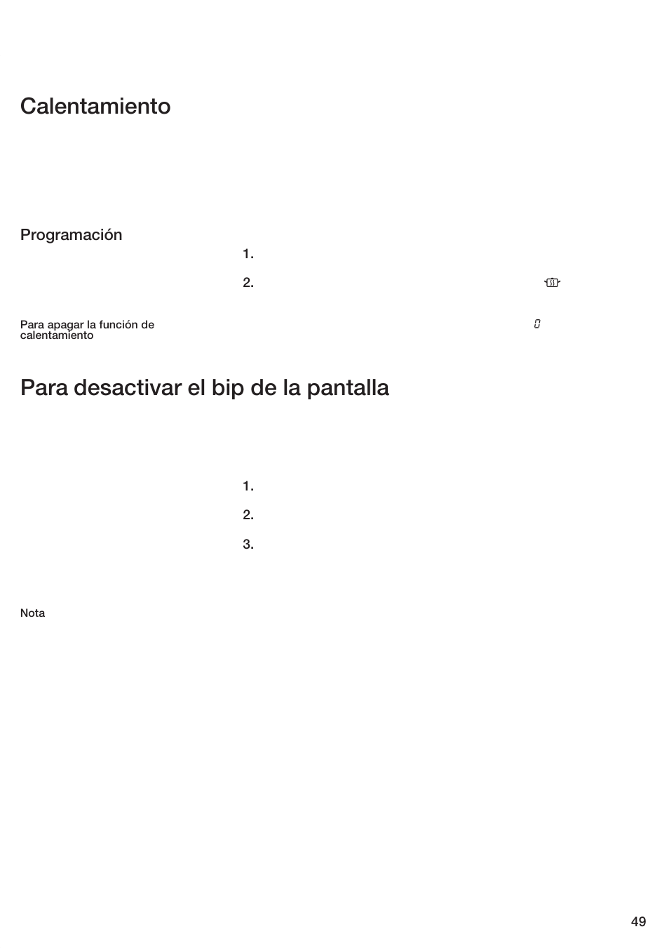 Calentamiento, Para desactivar el bip de la pantalla, Programación | Bosch ET 74 User Manual | Page 49 / 56