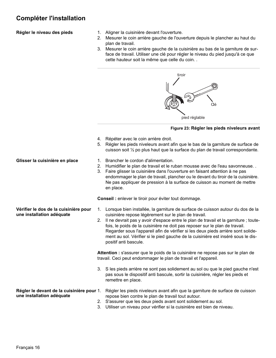 Compléter l'installation, Régler le niveau des pieds, Aligner la cuisinière devant l'ouverture | Répéter avec le coin arrière droit, Glisser la cuisinière en place, Brancher le cordon d'alimentation | Bosch BOSCH OVEN User Manual | Page 36 / 56