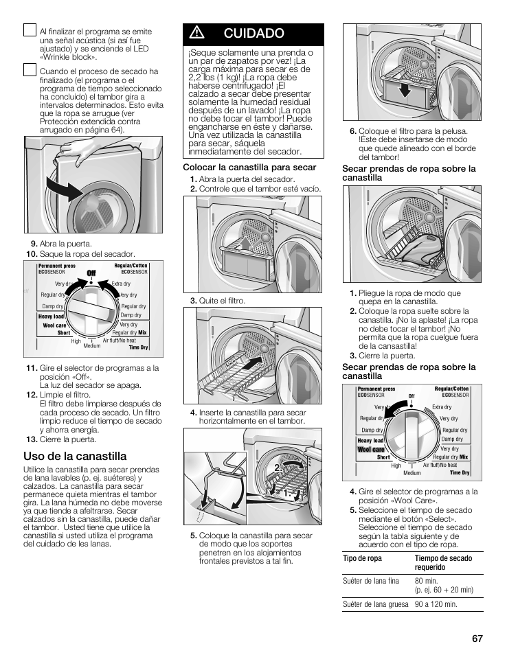 Uso de la canastilla, A cuidado, Uso de ia canastiiia | Cuidado, Tipo de ropa tiempo de secado requerido | Bosch WTMC8321US/CN User Manual | Page 67 / 72