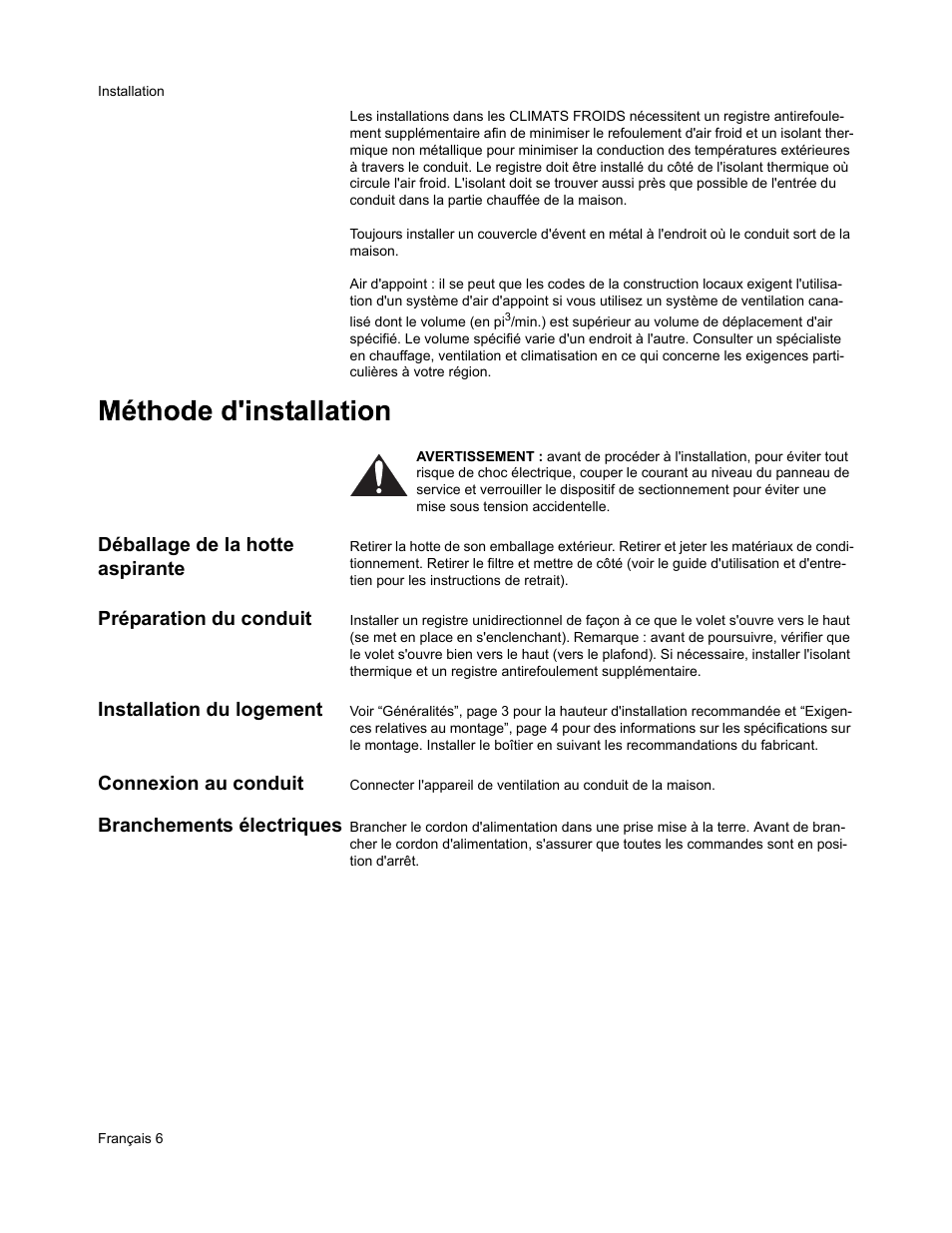 Déballage de la hotte aspirante, Préparation du conduit, Installation du logement | Connexion au conduit, Branchements électriques | Bosch DHL 755 B User Manual | Page 16 / 28