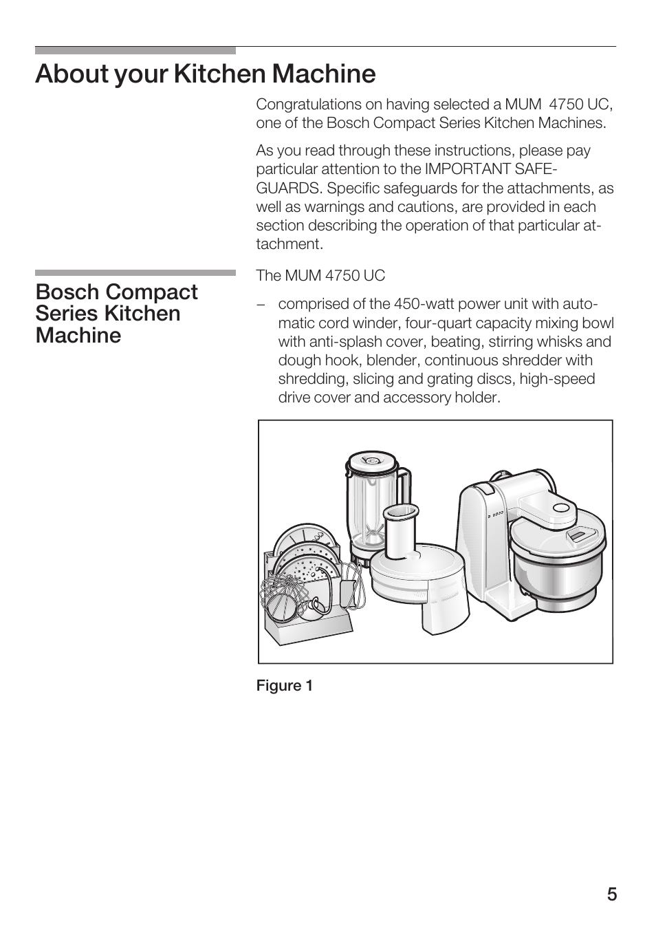 About your kitchen machine, Bosch compact series kitchen machine | Bosch MUM 4750 UC User Manual | Page 5 / 38