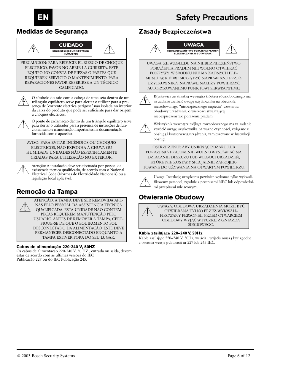 Safety precautions en, Medidas de segurança, Remoção da tampa | Zasady bezpieczeństwa, Otwieranie obudowy | Bosch LTC 8786/50 User Manual | Page 6 / 12