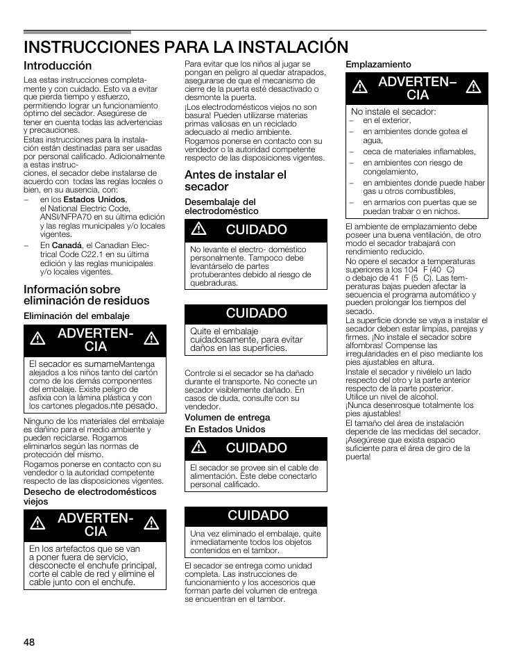 Instrucciones para la instalacion, A adverten- a ^ cia, A cuidado | Cuidado, A adverten- a a cia a, Instrucciones para la puesta a tierra, A adverten, Aadverten | Bosch WTMC5321US/CN User Manual | Page 48 / 68
