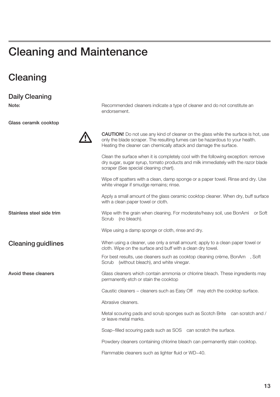 Cleaning and maintenance, Cleaning, Daily cleaning | Cleaning guidlines | Bosch NEM 74 User Manual | Page 13 / 48