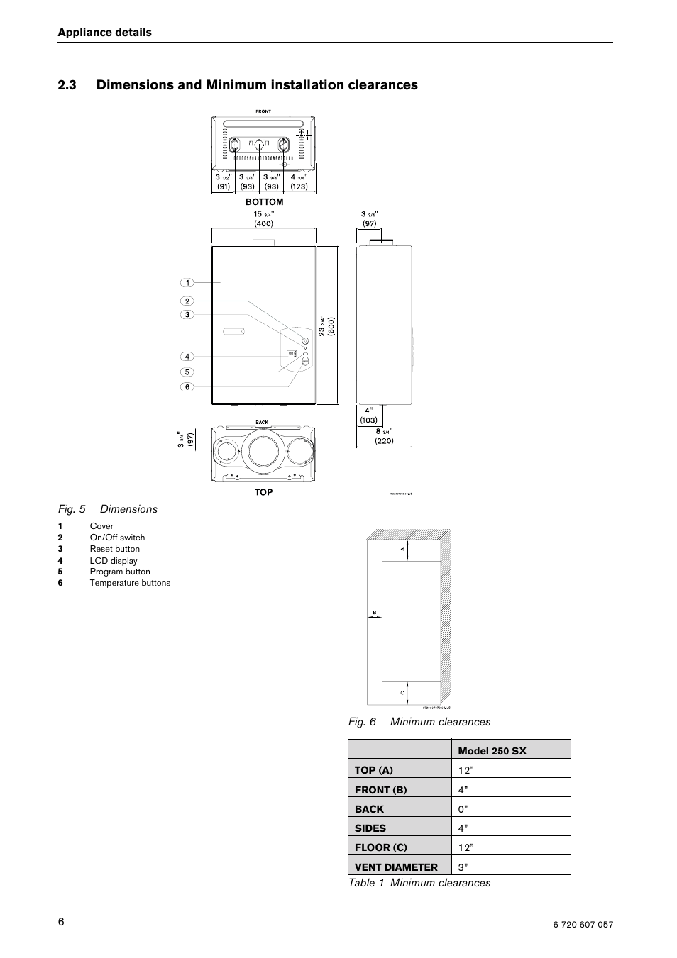 3 dimensions and minimum installation clearances | Bosch AQUA STAR 250SX LP User Manual | Page 6 / 36
