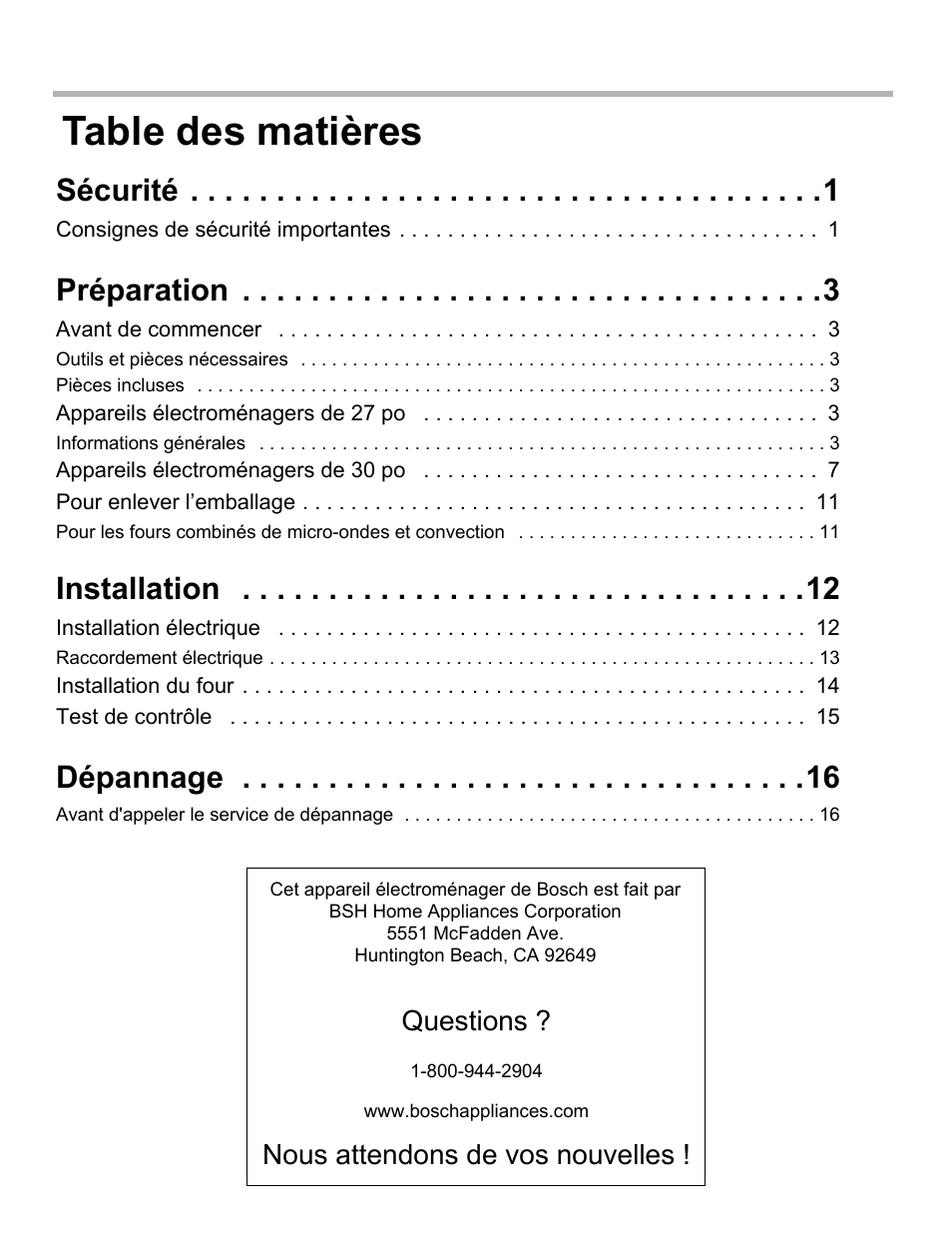 Sécurité 1, Consignes de sécurité importantes 1, Préparation 3 | Avant de commencer 3, Appareils électroménagers de 27 po 3, Appareils électroménagers de 30 po 7, Pour enlever l’emballage 11, Installation 12, Installation électrique 12, Installation du four 14 | Bosch HBN33 User Manual | Page 20 / 56