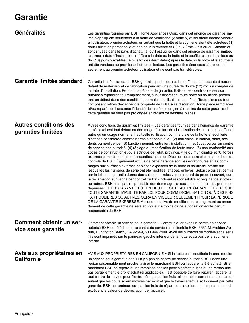 Garantie, Généralités, Garantie limitée standard | Autres conditions des garanties limitées, Comment obtenir un service sous garantie, Avis aux propriétaires en californie | Bosch DKE94 User Manual | Page 20 / 32