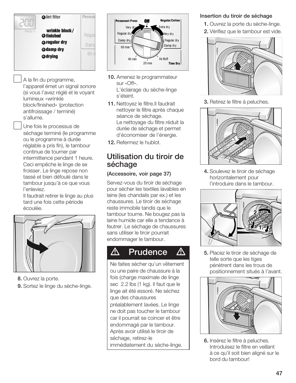 Prudence, Utilisation du tiroir de séchage | Bosch BOSCH Dryer User Manual | Page 49 / 86