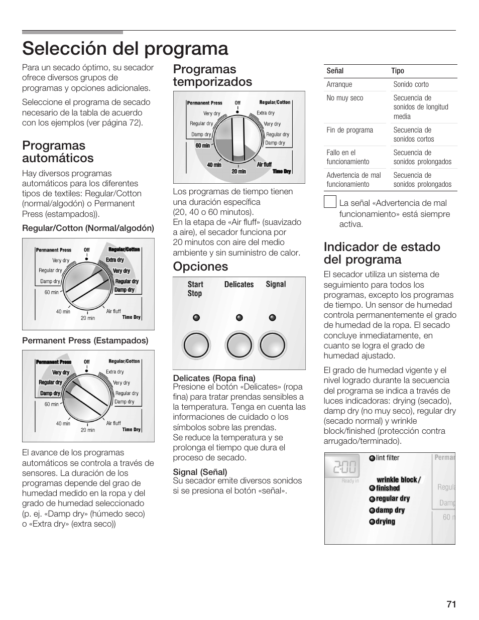 Selección del programa, Programas automáticos, Programas temporizados | Opciones, Indicador de estado del programa | Bosch BOSCH Dryer User Manual | Page 75 / 86