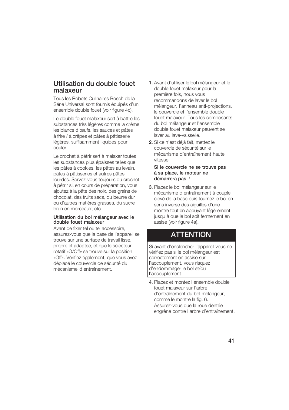 Attention, Utilisation du double fouet malaxeur | Bosch MUM6N10UC User Manual | Page 41 / 84