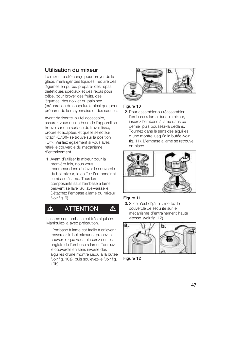Attention, Utilisation du mixeur | Bosch MUM6N10UC User Manual | Page 47 / 84
