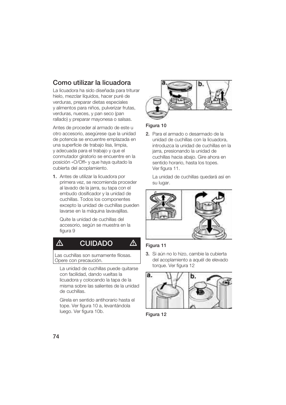 Cuidado, Como utilizar la licuadora | Bosch MUM6N10UC User Manual | Page 74 / 84