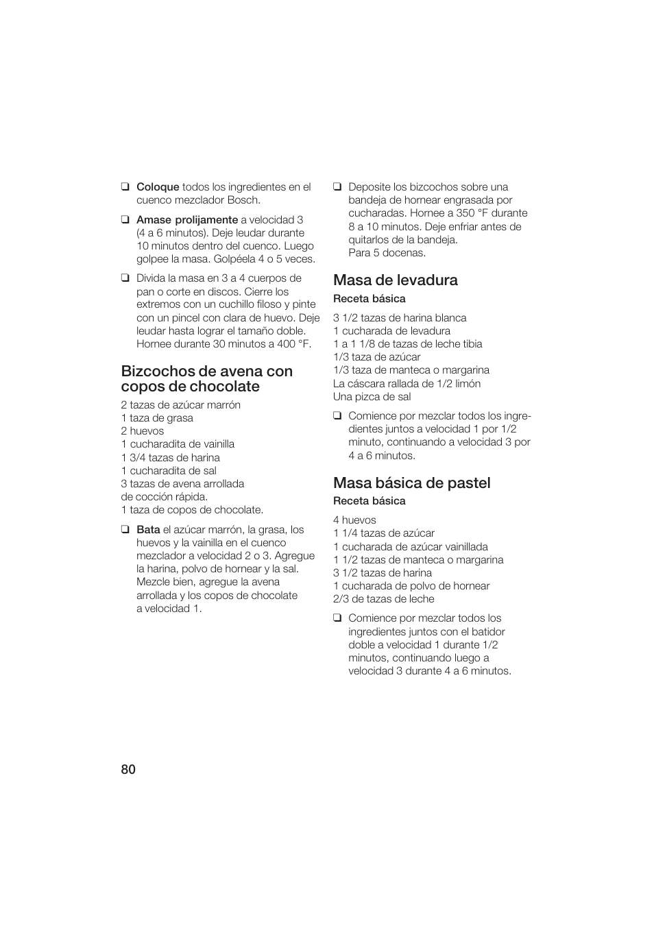 Bizcochos de avena con copos de chocolate, Masa de levadura, Masa básica de pastel | Bosch MUM6N10UC User Manual | Page 80 / 84