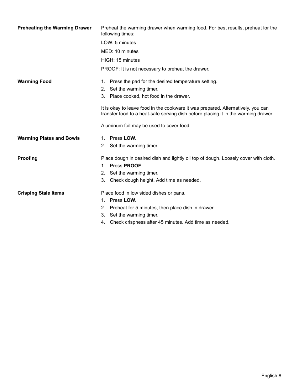 Preheating the warming drawer, Warming food, Press the pad for the desired temperature setting | Set the warming timer, Place cooked, hot food in the drawer, Warming plates and bowls, Press low, Proofing, Press proof, Check dough height. add time as needed | Bosch HWD27 User Manual | Page 11 / 56
