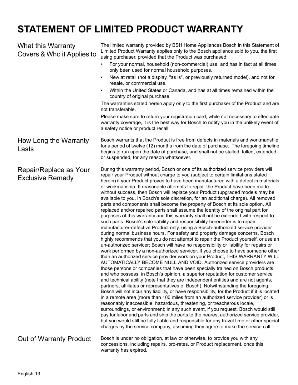Statement of limited product warranty, What this warranty covers & who it applies to, How long the warranty lasts | Repair/replace as your exclusive remedy, Out of warranty product | Bosch HWD27 User Manual | Page 16 / 56