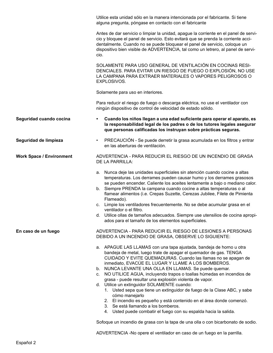 Seguridad cuando cocina, Seguridad de limpieza, Work space / environment | En caso de un fuego, D. utilice un extinguidor solamente cuando, Se está llamando a los bomberos | Bosch DKE96 User Manual | Page 24 / 32