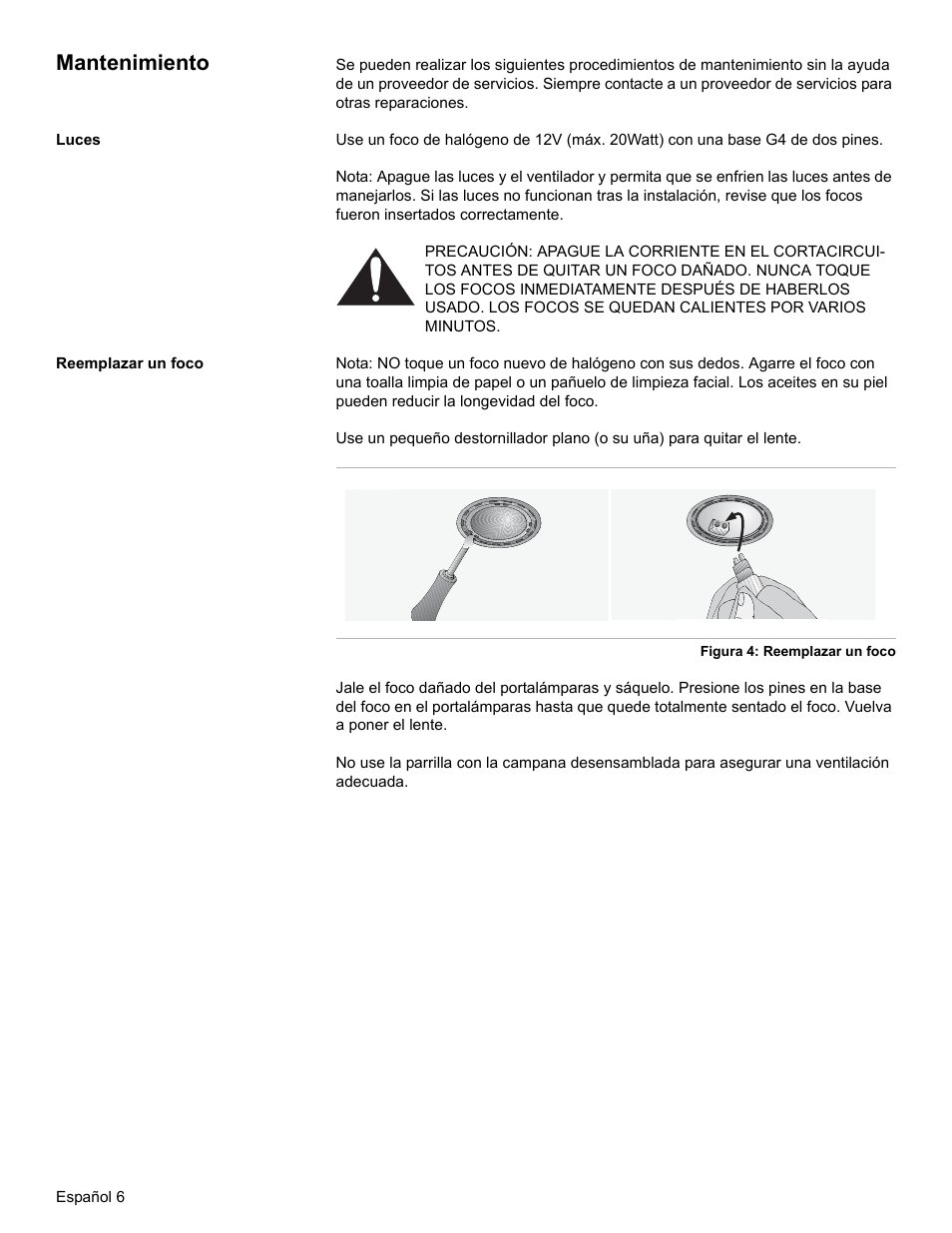 Mantenimiento, Luces, Reemplazar un foco | Bosch DKE96 User Manual | Page 28 / 32