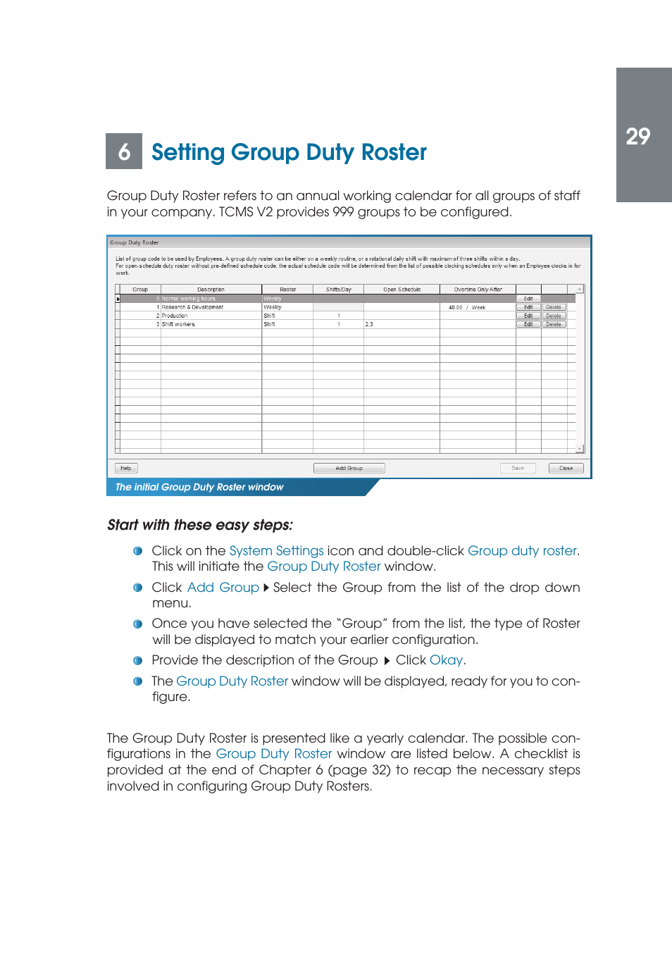 6setting group duty roster | FingerTec TCMS V2 (Abridged Vesion) User Manual | Page 28 / 46