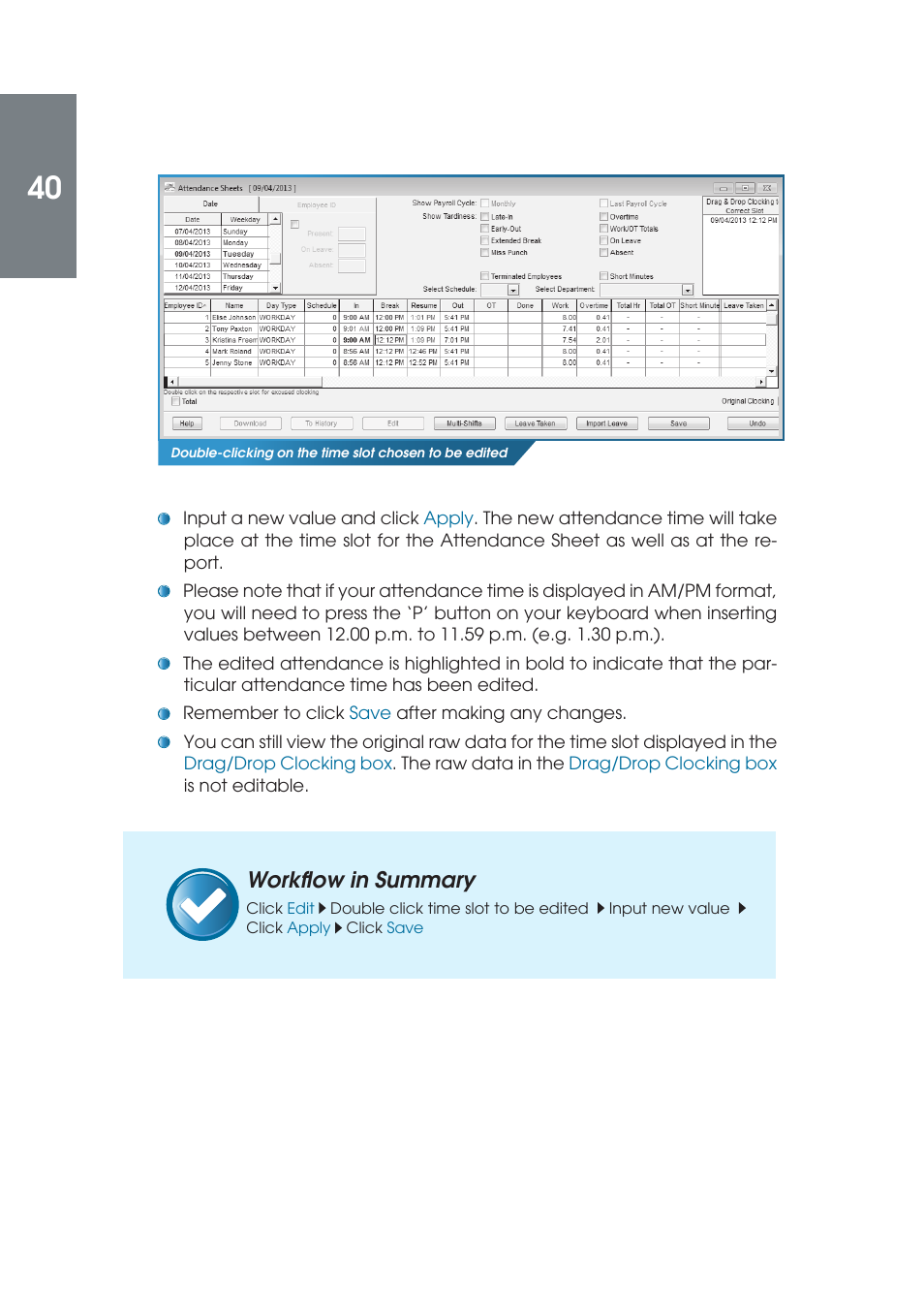 Workfl ow in summary | FingerTec TCMS V2 (Abridged Vesion) User Manual | Page 39 / 46
