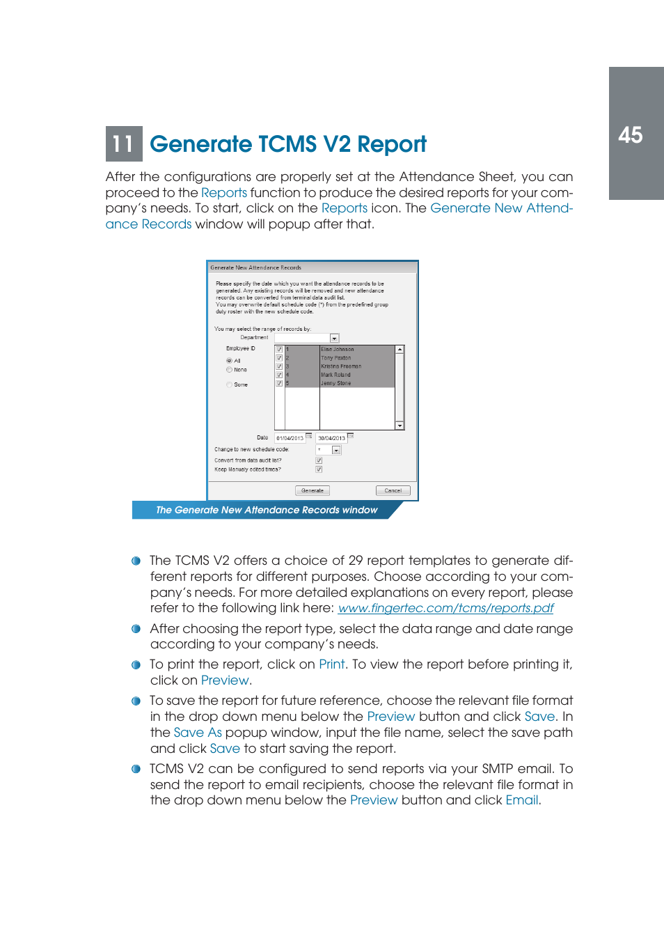 11 generate tcms v2 report | FingerTec TCMS V2 (Abridged Vesion) User Manual | Page 44 / 46