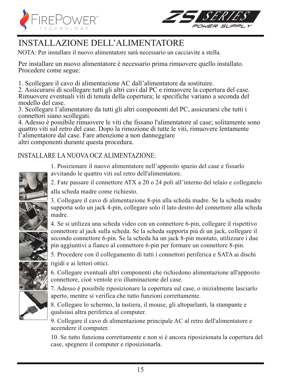 Series, Installazione dell’alimentatore | FirePower Technology ZS750W User Manual | Page 16 / 27
